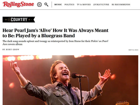Rolling Stone talks with Iron Horse and reviews Pickin On Pearl Jam album