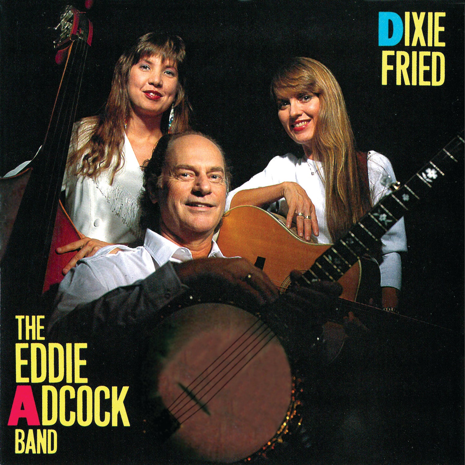 The Eddie Adcock Band - Dixie Fried - MP3