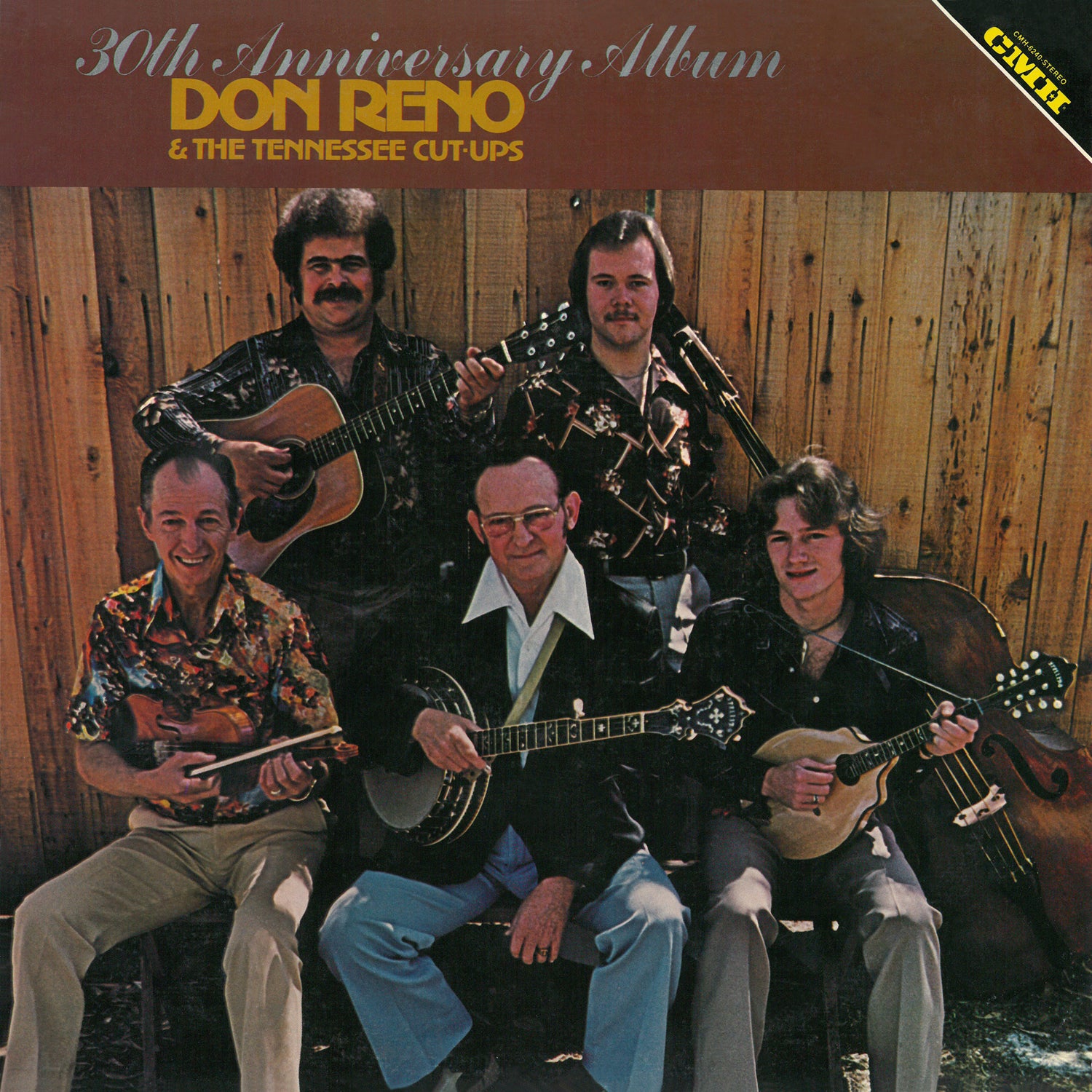 Don Reno & The Tennessee Cut Ups - 30th Anniversary