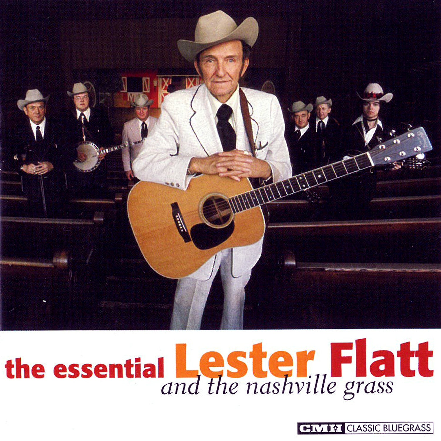 The Essential Lester Flatt & The Nashville Grass