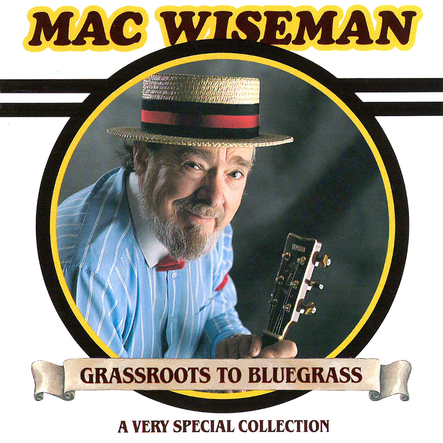 Mac Wiseman - Grassroots to Bluegrass